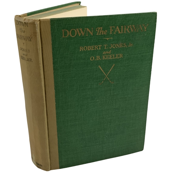 First Editon First Printing of Down the Fairway by Bobby Jones