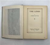 Hunter, Robert. The Links. Charles Scribner's Sons, 1926. First Edition.