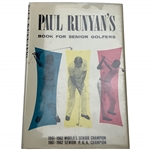 Paul Runyan Signed Paul Runyan's Book for Senior Golfers. 1962. First Edition JSA ALOA