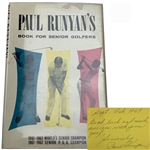 Paul Runyan Signed Paul Runyans Book for Senior Golfers. 1962. First Edition JSA ALOA