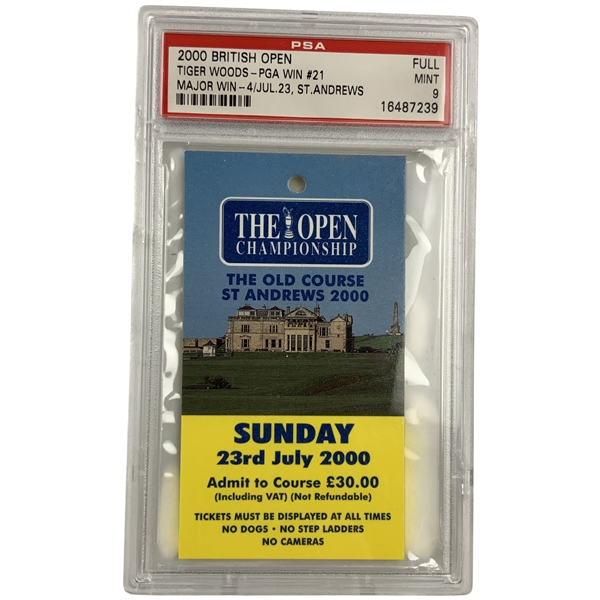 2000 Open Championship at St Andrews Final Rd Sunday FULL Ticket - Tiger Woods Grand Slam Victory PSA MINT 9
