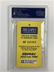 2000 Open Championship at St Andrews Final Rd Sunday FULL Ticket - Tiger Woods Grand Slam Victory PSA MINT 9
