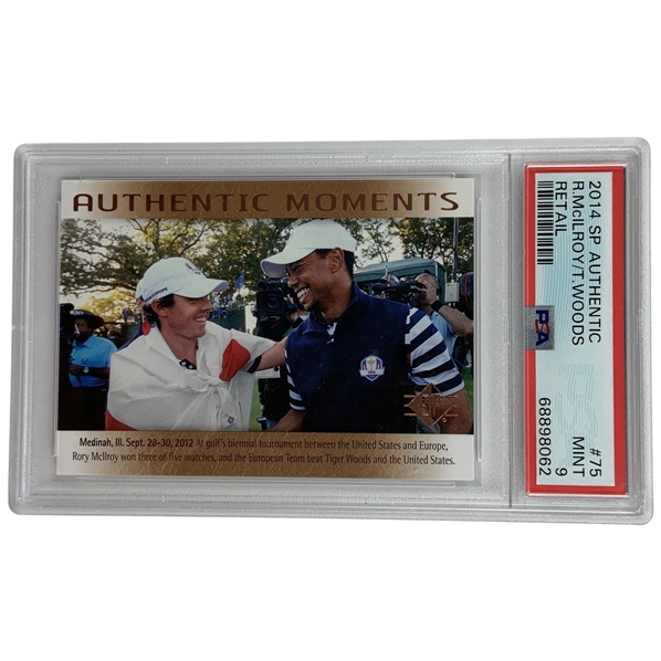 2014 SP Authentic #75 Rory McIlroy / Tiger Woods Authentic Moments Retail PSA 9 Mint