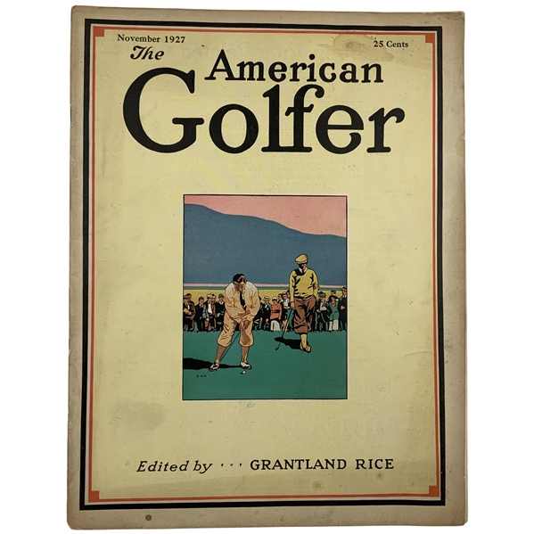 November 1927 Issue of The American Golfer Magazine Edited by Grantland Rice