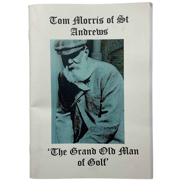 Keith McCartney Signed Tom Morris of St Andrews The Grand Old Man of Golf Softcover Booklet 1998