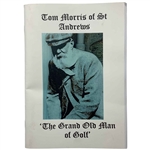 Keith McCartney Signed Tom Morris of St Andrews The Grand Old Man of Golf Softcover Booklet 1998