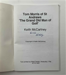 Keith McCartney Signed Tom Morris of St Andrews The Grand Old Man of Golf Softcover Booklet 1998