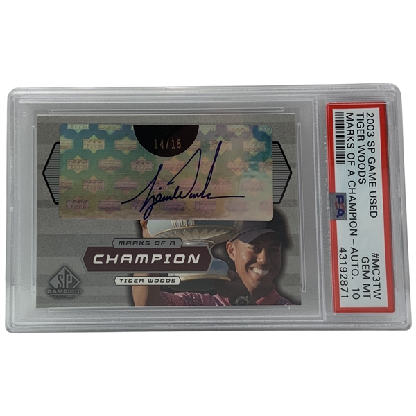 Tiger Woods Signed 2003 UD SP Game Used Marks of a Champion Card Serial Numbered 14/15 PSA GEM MT 10 - Pop 1!