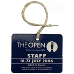 2006 Open Championship at Royal Liverpool Staff Badge - Tiger Woods Win