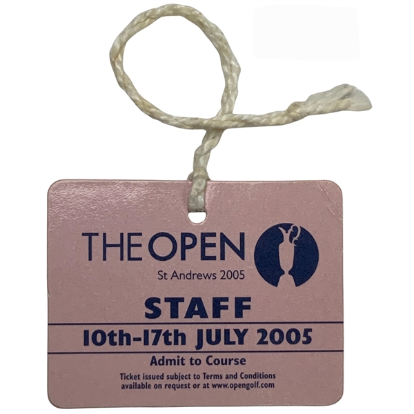 2005 Open Championship at St. Andrews Staff Badge - Tiger Woods Win