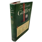 Wind, Herbert Warren. The Complete Golfer. Simon and Schuster, 1954. Second Printing (DJ)