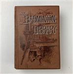 1902 'The Badminton Library' Book by Horace G. Hutchinson