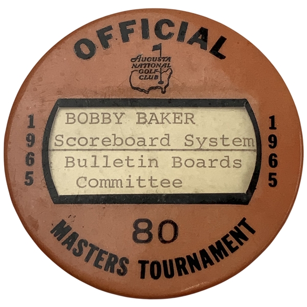 1965 Masters Tournament Official Committee Badge Bobby Baker Scoreboard System - Jacks 2nd Masters Win