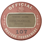 1975 Masters Tournament Official Score Reporting System Badge #107 - Jack Win