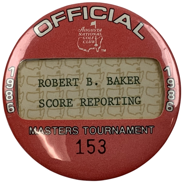 1986 Masters Tournament Official Score Reporting Badge Robert B. Baker