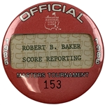 1986 Masters Tournament Official Score Reporting Badge Robert B. Baker