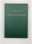 MacKenzie, Alister, et al. A Collection of Golf Architecture Volumes. Grant Books, 1978-1982. Limited Editions (Signed)