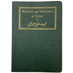 Jones, Robert T. Jr. Rights and Wrongs of Golf. A. G. Spalding & Bros., 1935.