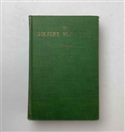 1931 The Golfer's Year Book by Eds. Richardson, William D. and Lincoln A. Werden First Edition Book