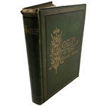 Clark, Robert. Golf: A Royal and Ancient Game. R. & R. Clark, 1875. First Edition.