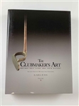 Jeffrey Ellis The Clubmaker's Art: Antique Golf Clubs and Their History 2007 in Casing