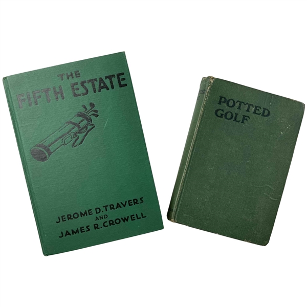 Two Volumes on Golf: Travers, The Fifth Estate, 1926 and Fulford, Potted Golf, 1910.